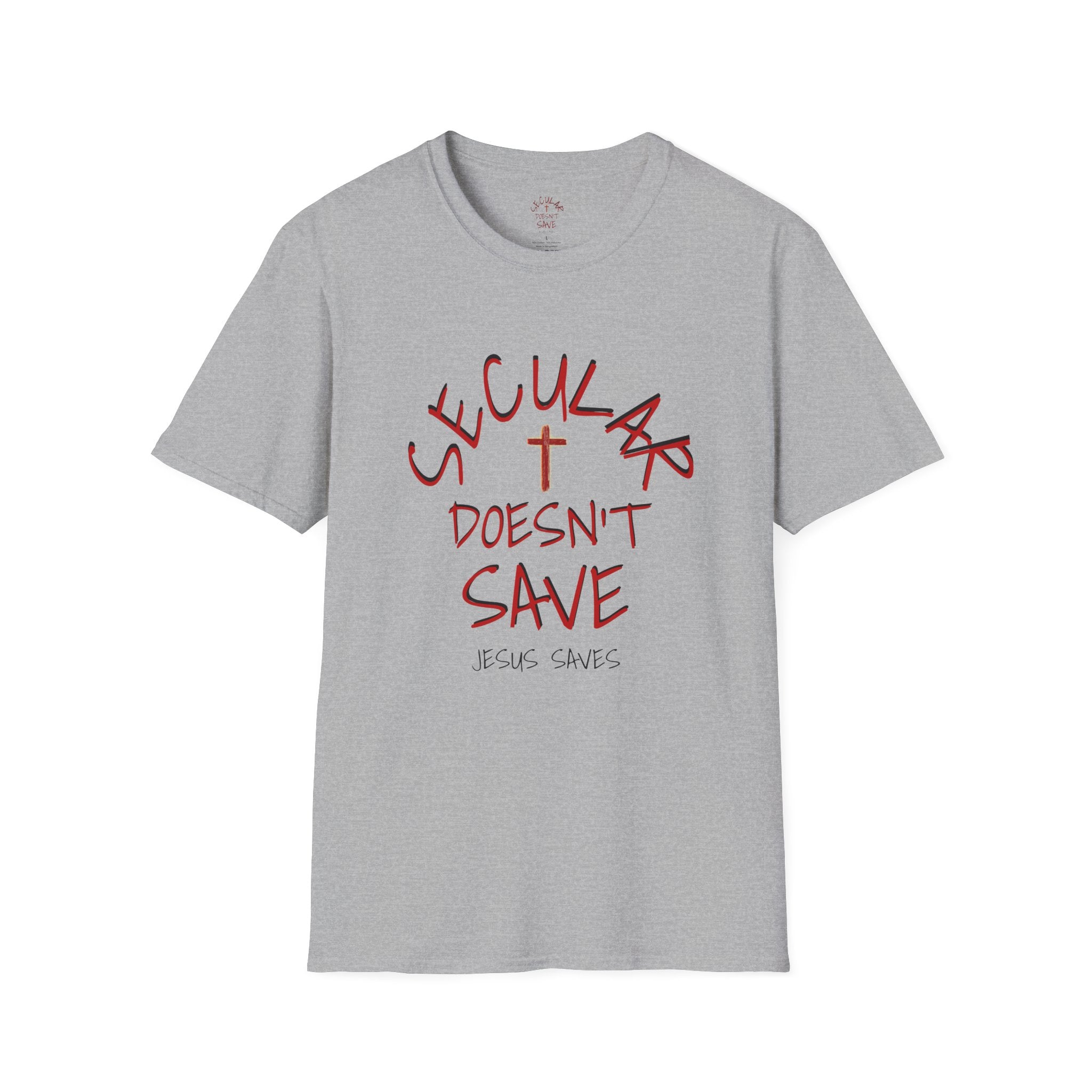 No Other Name – Secular Doesn’t Save Tee