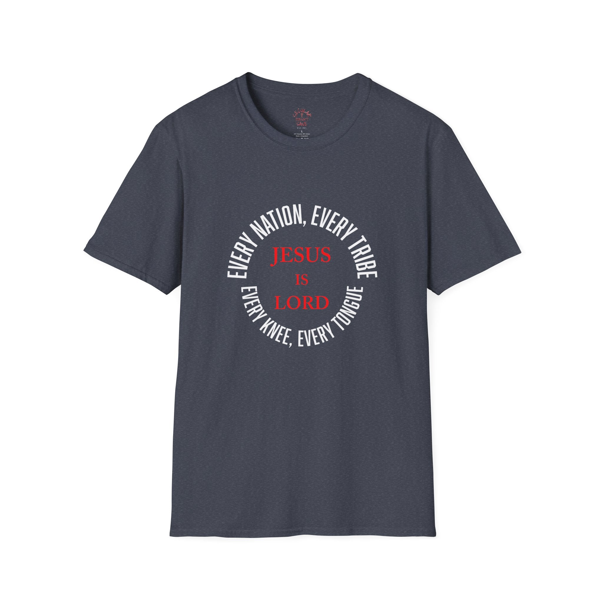 Declare His Name – Jesus Is Lord T-Shirt