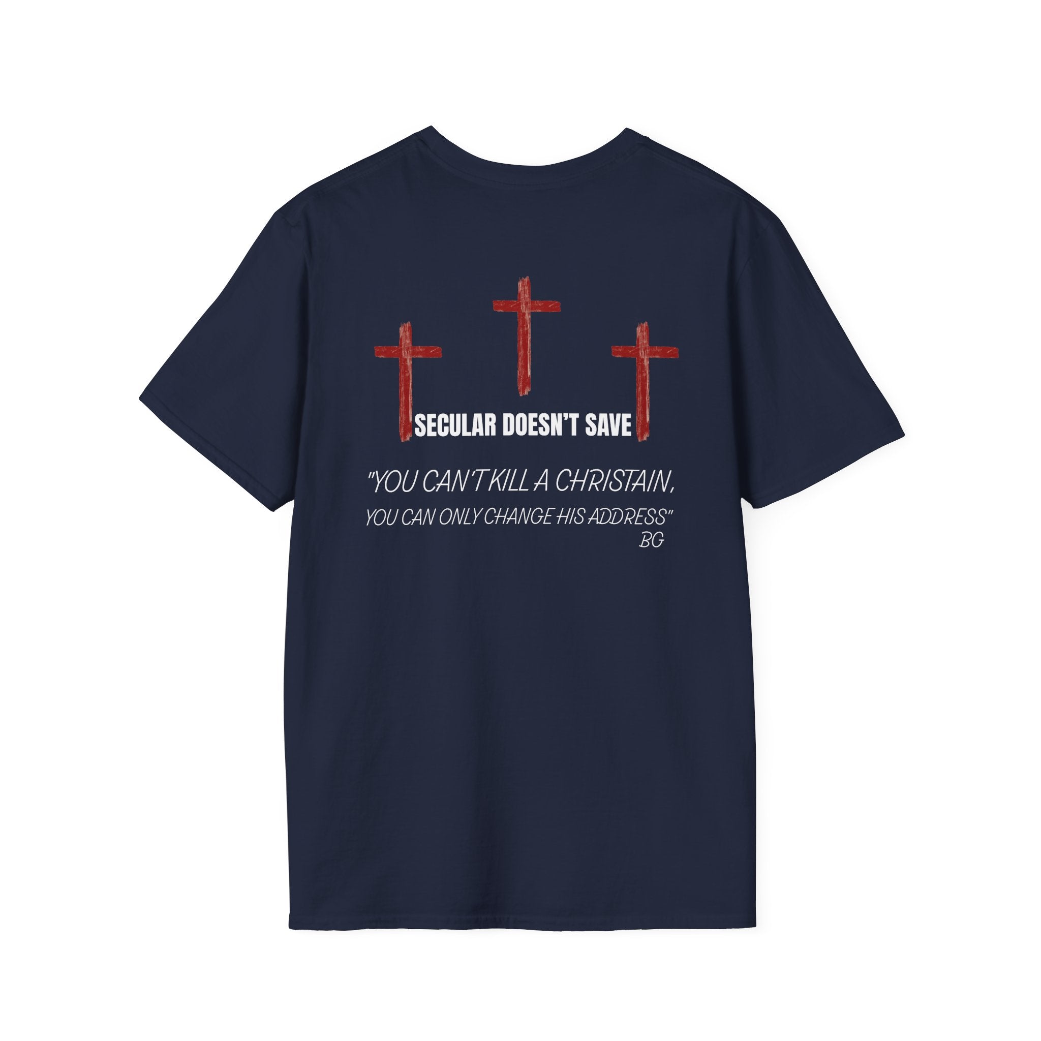 Death, A Change Of Address - You Can't Kill A Christian T-Shirt