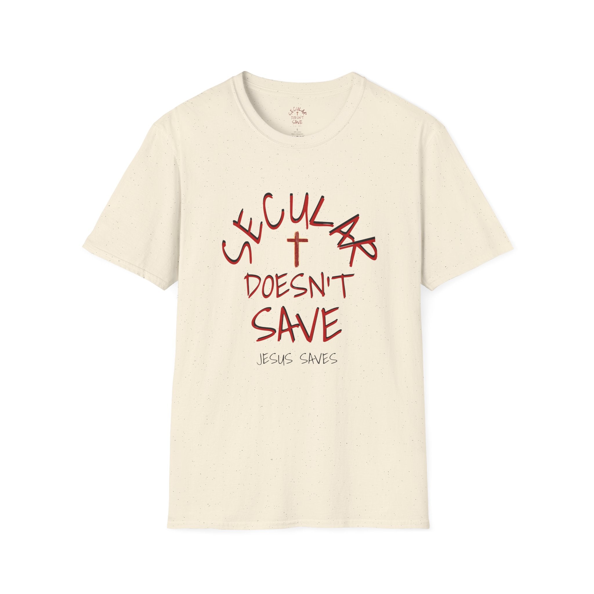 No Other Name – Secular Doesn’t Save Tee