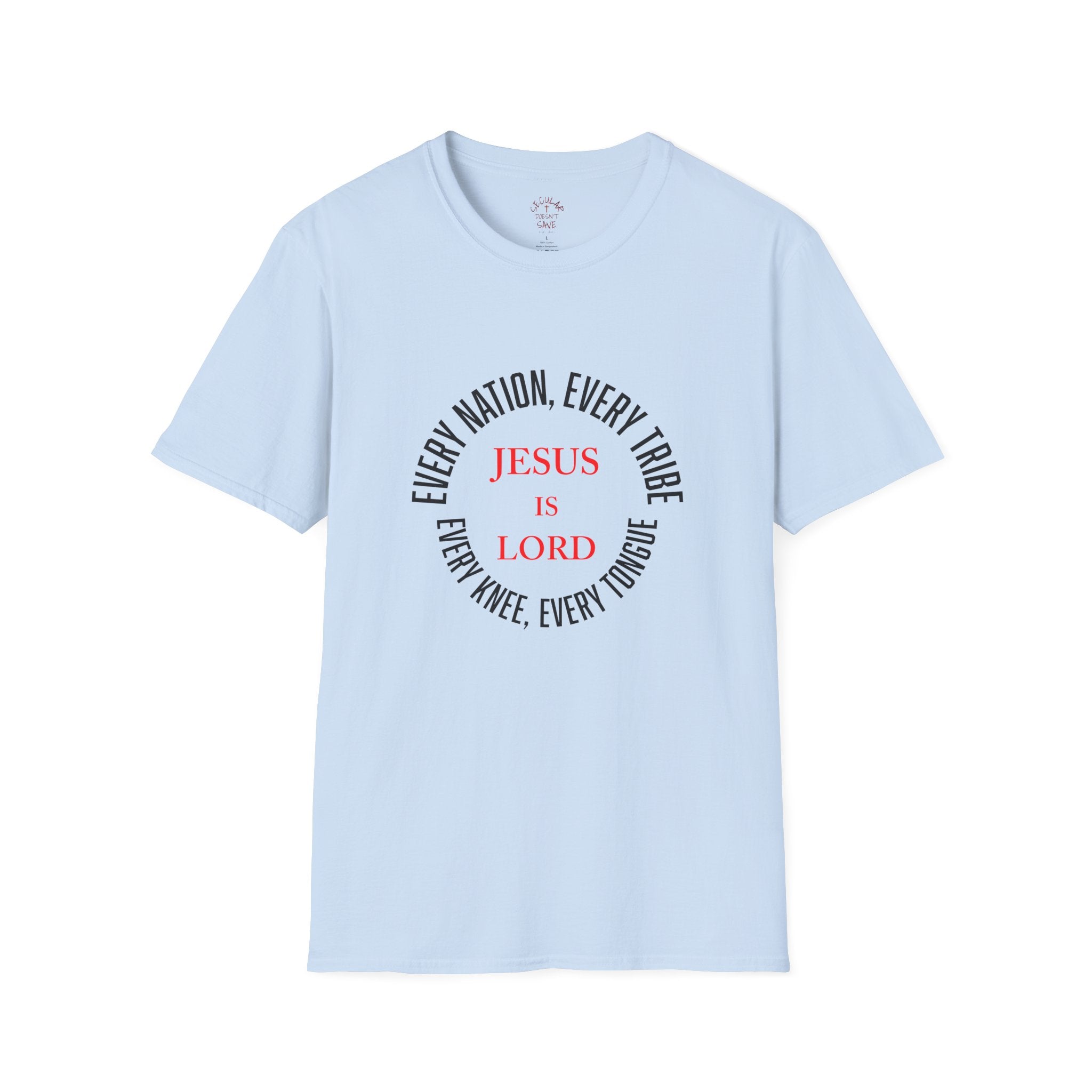 Declare His Name – Jesus Is Lord T-Shirt