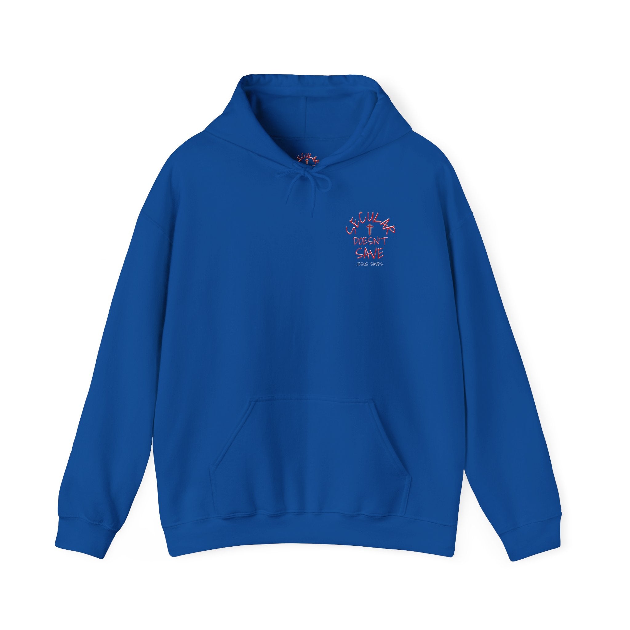 Jesus Is Coming, Secular Doesn’t Save –  Bold Witness Hoodie