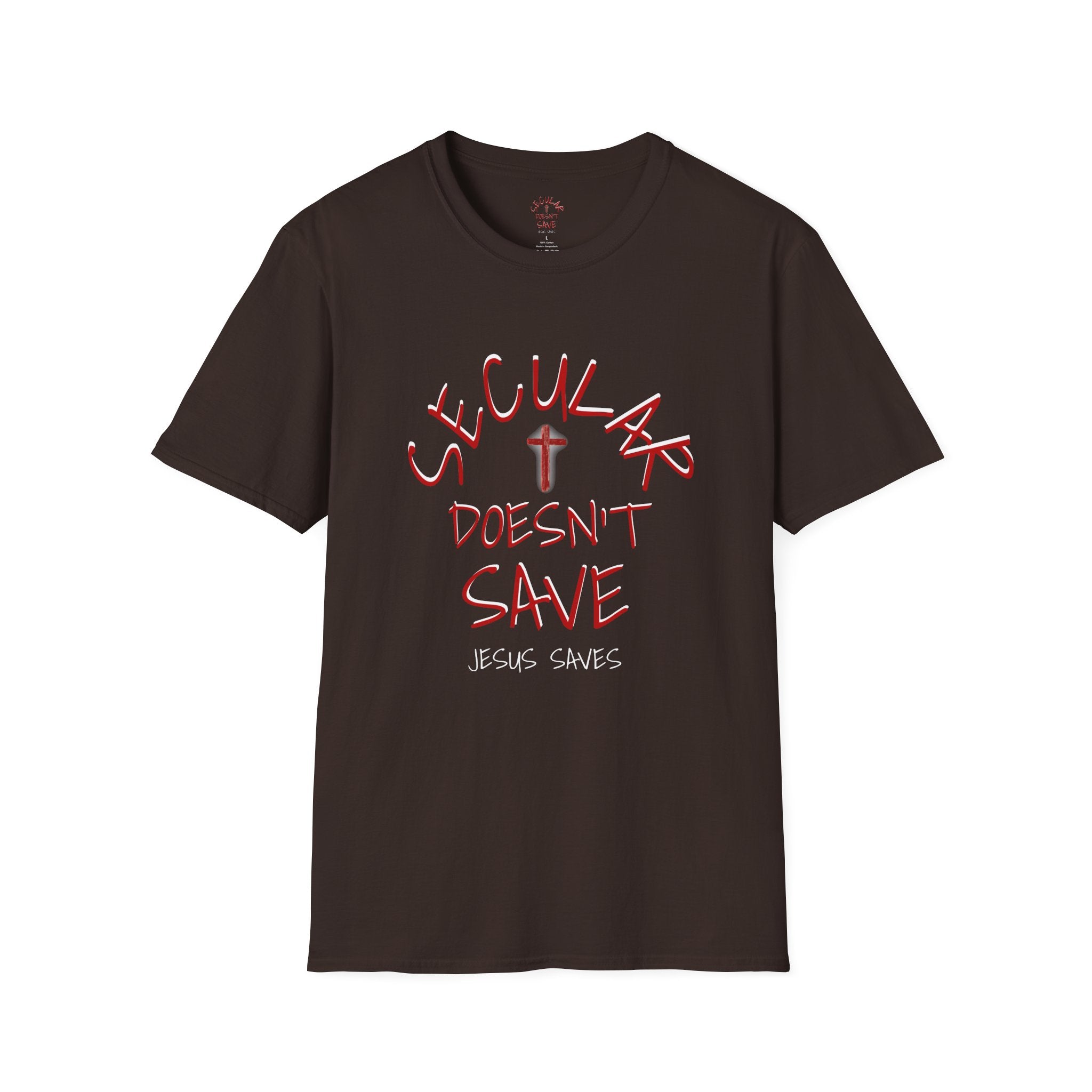 No Other Name – Secular Doesn’t Save Tee