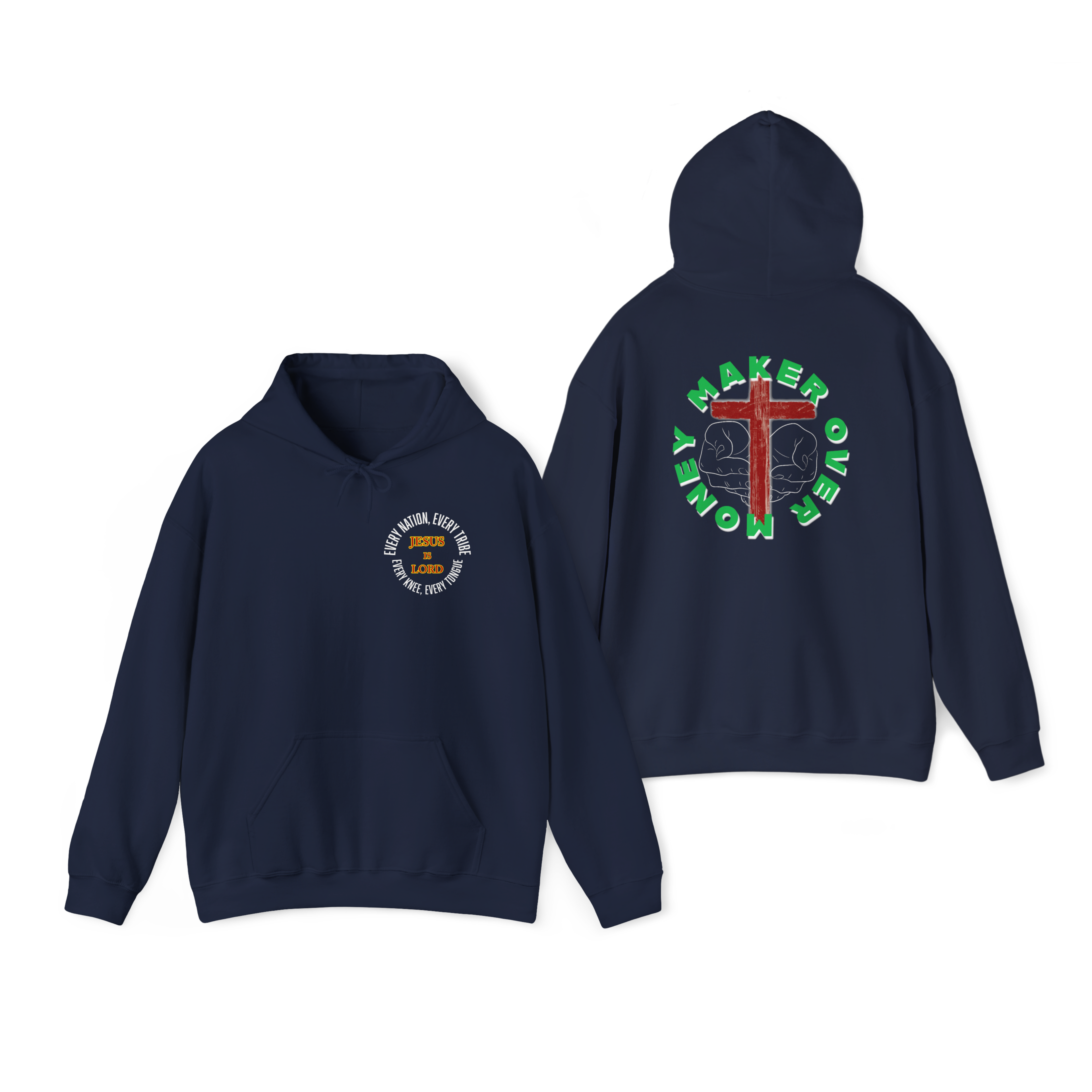 Kingdom First Hoodie – Jesus Is Lord / Maker Over Money