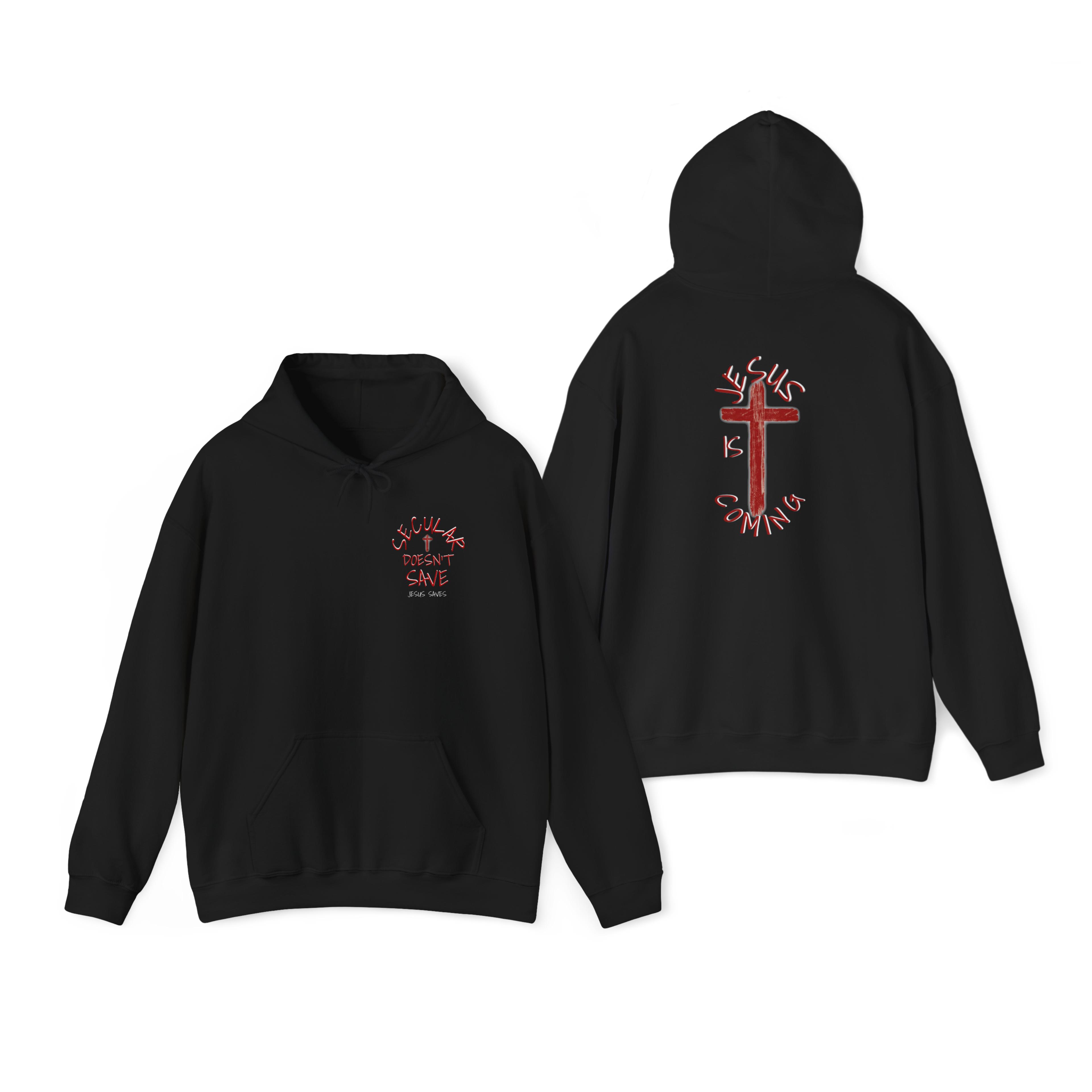 Jesus Is Coming, Secular Doesn’t Save –  Bold Witness Hoodie