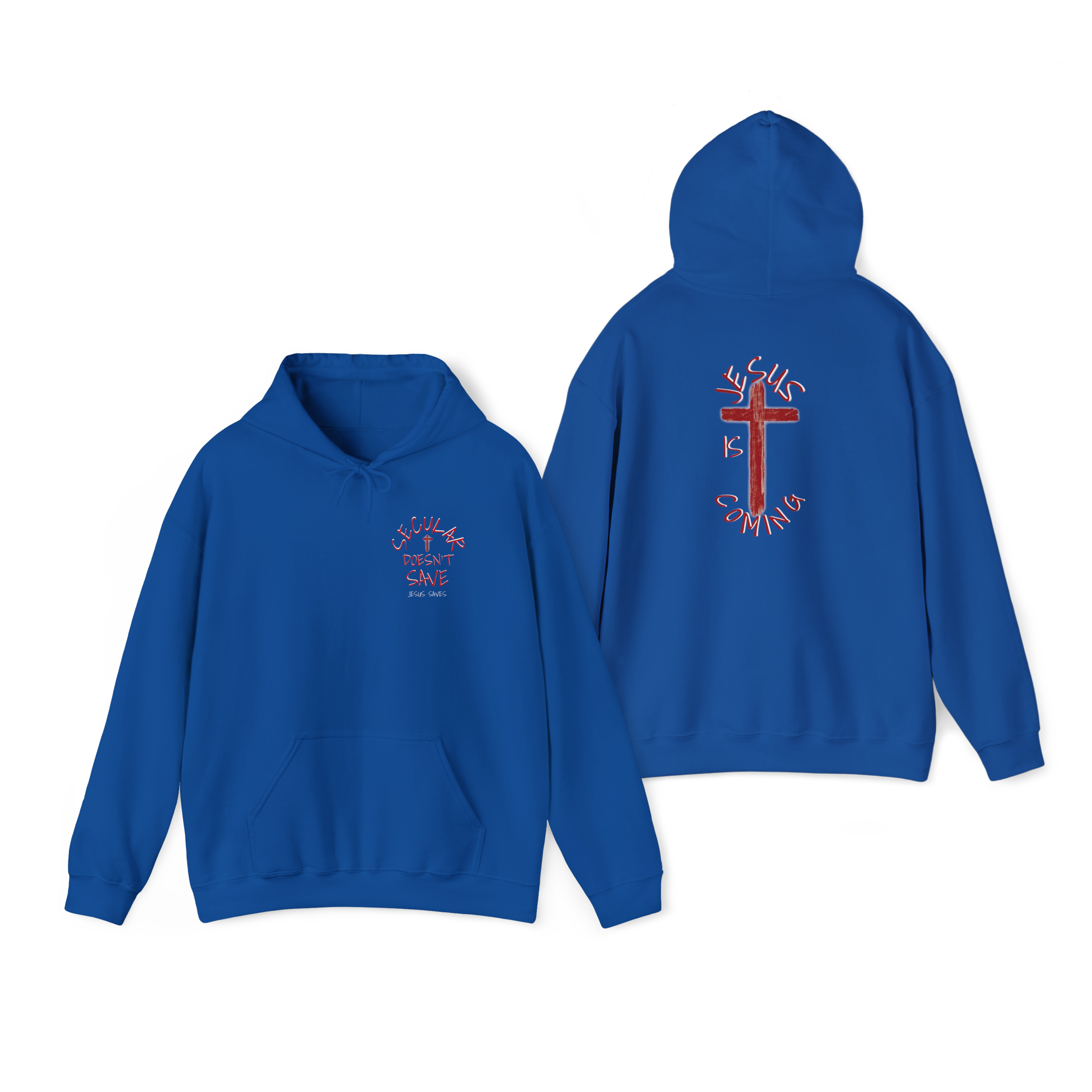 Jesus Is Coming, Secular Doesn’t Save –  Bold Witness Hoodie