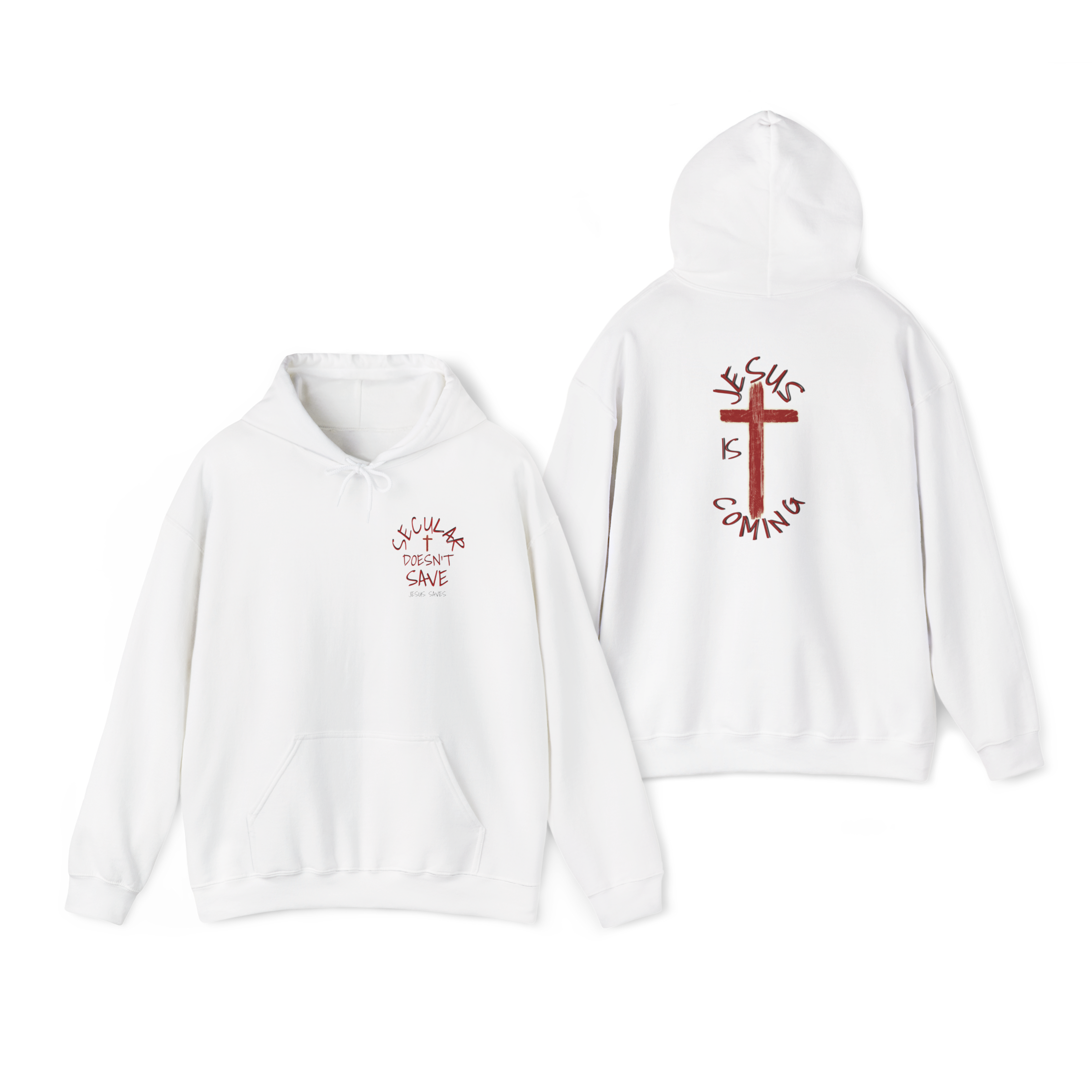 Jesus Is Coming, Secular Doesn’t Save –  Bold Witness Hoodie