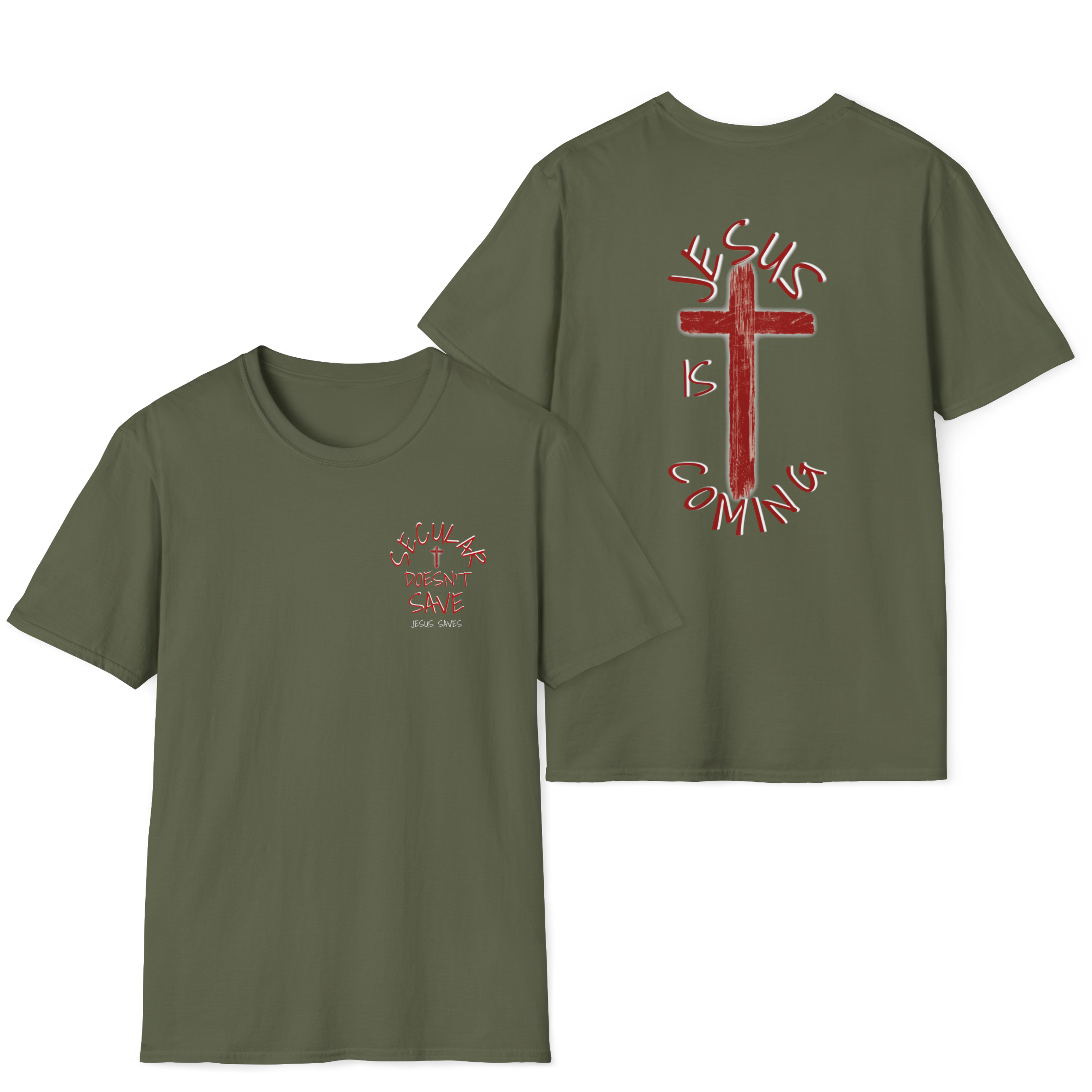 Are you Ready? Secular Doesn't Save / Jesus Is Coming T-Shirt