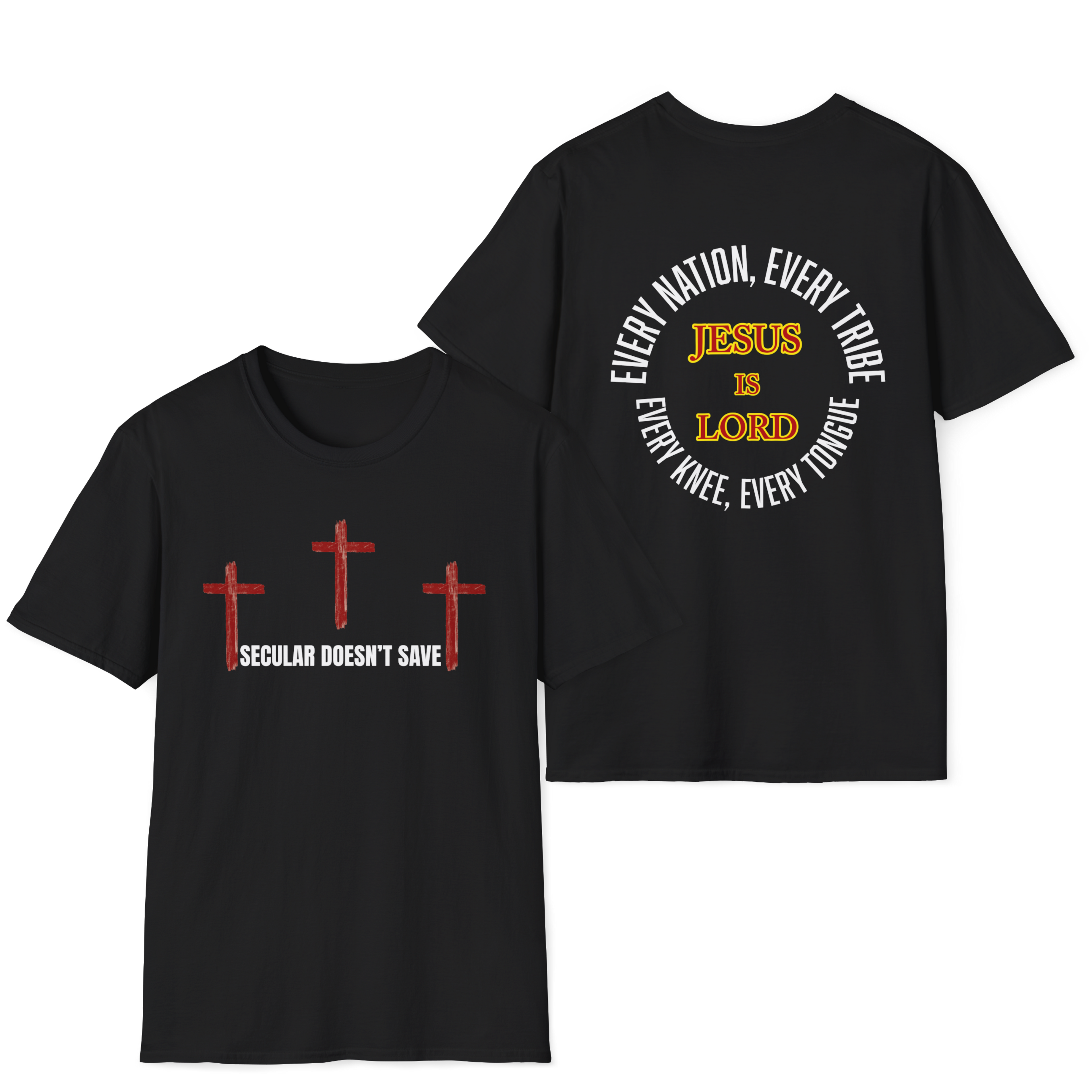 The Cross For Our Salvation, Jesus Is Lord  –  Faith Tee