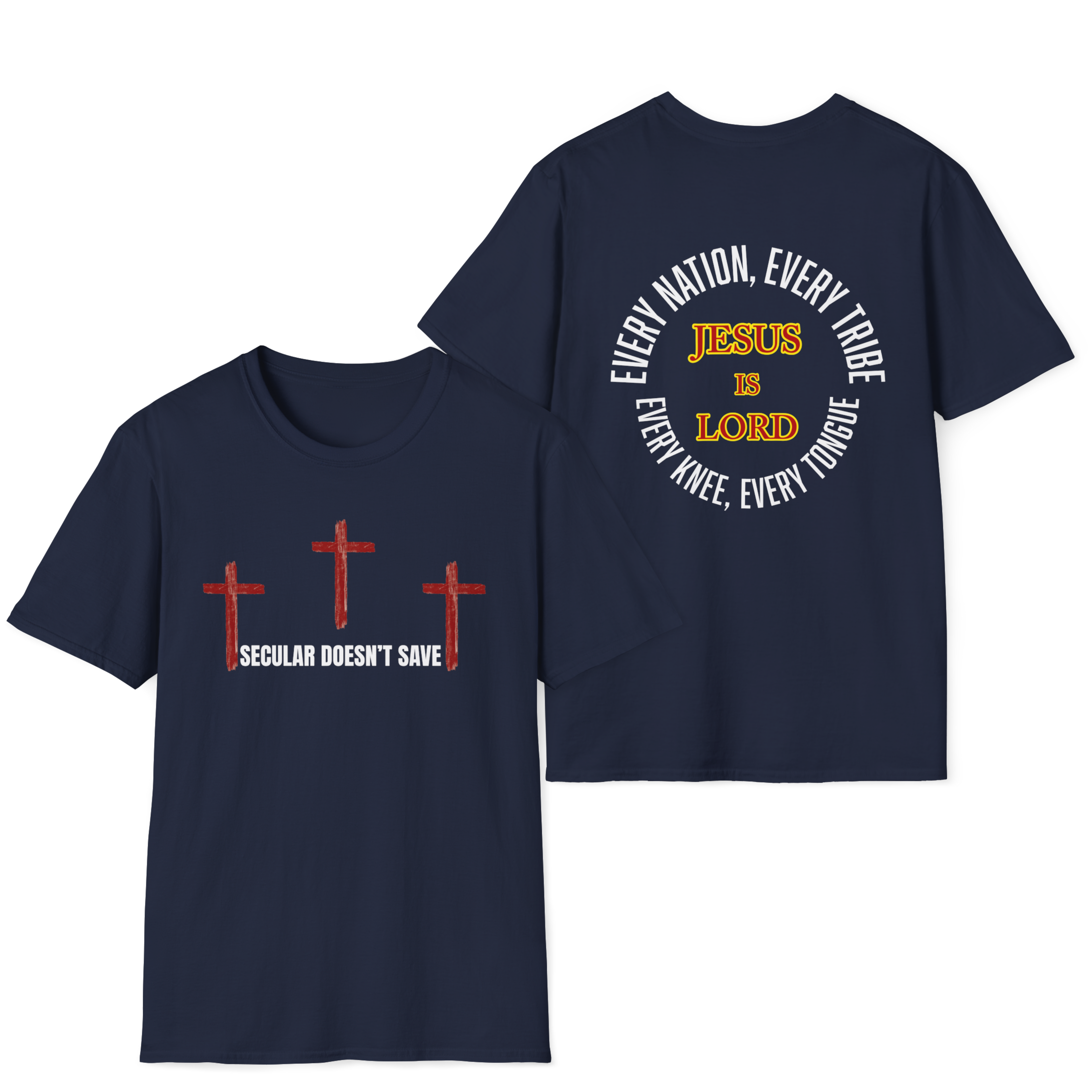 The Cross For Our Salvation, Jesus Is Lord  –  Faith Tee