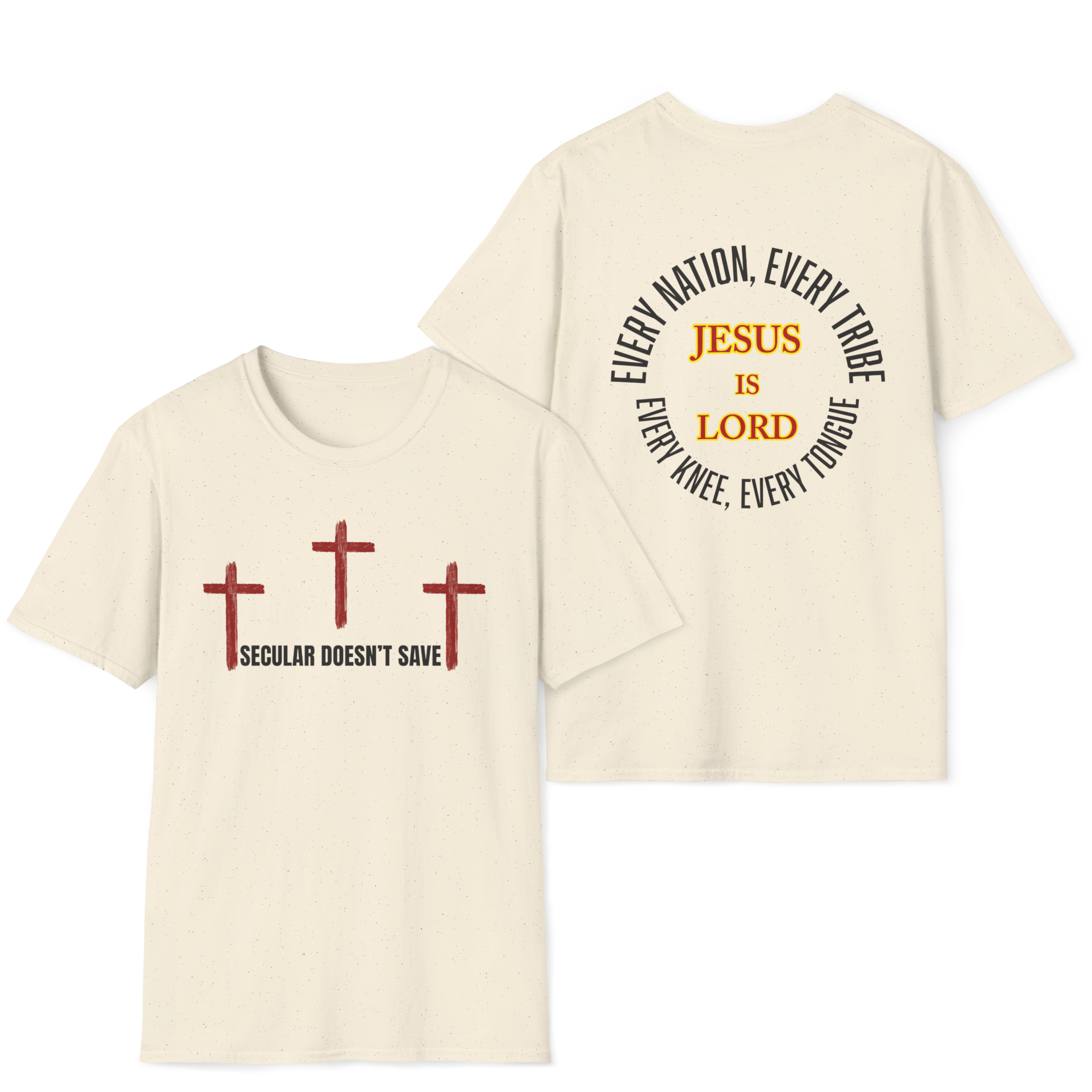 The Cross For Our Salvation, Jesus Is Lord  –  Faith Tee