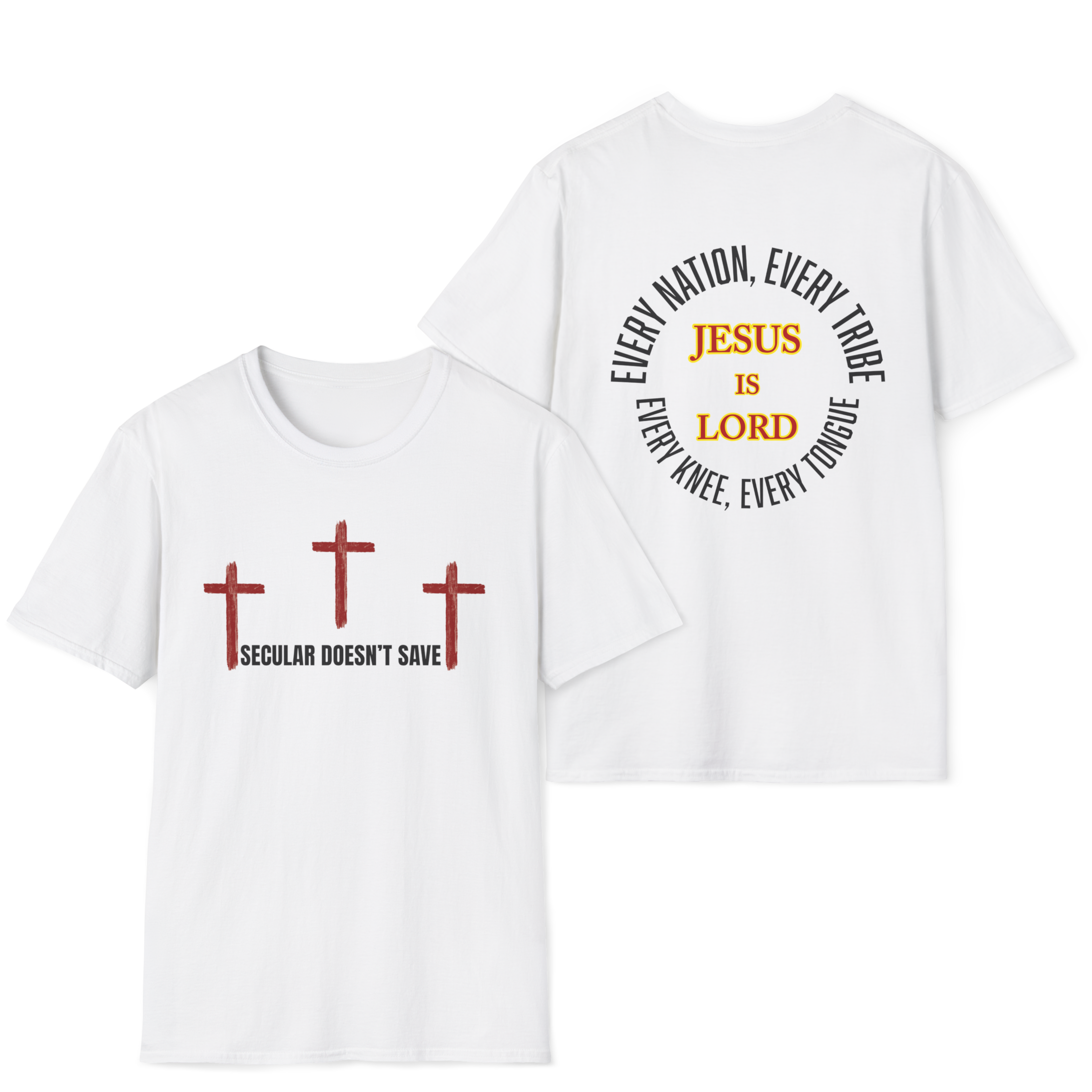 The Cross For Our Salvation, Jesus Is Lord  –  Faith Tee