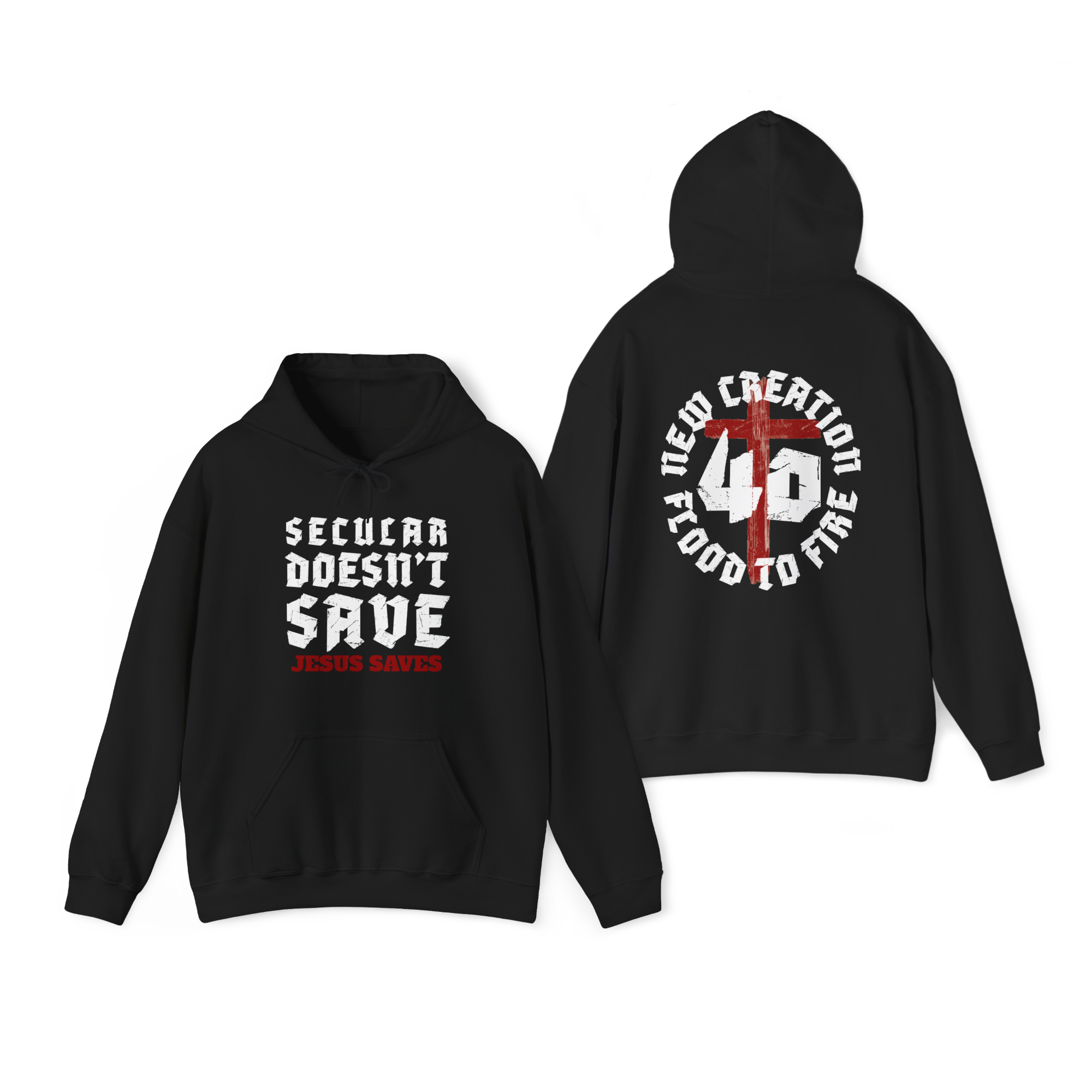 Secular Doesn’t Save Hoodie – Jesus Saves | The Power OF 40 - Faith-Based Streetwear Christian Hoodie