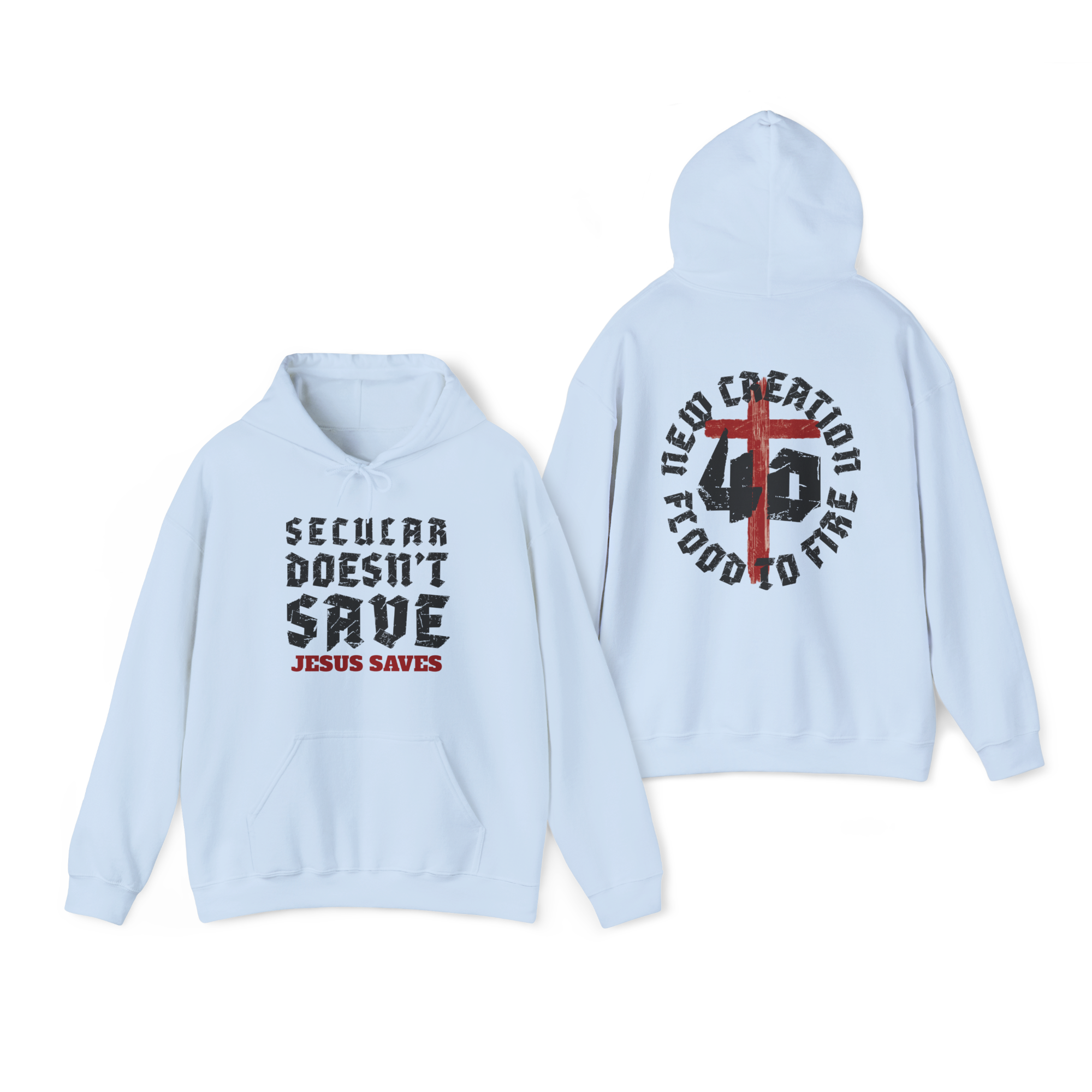 Secular Doesn’t Save Hoodie – Jesus Saves | The Power OF 40 - Faith-Based Streetwear Christian Hoodie