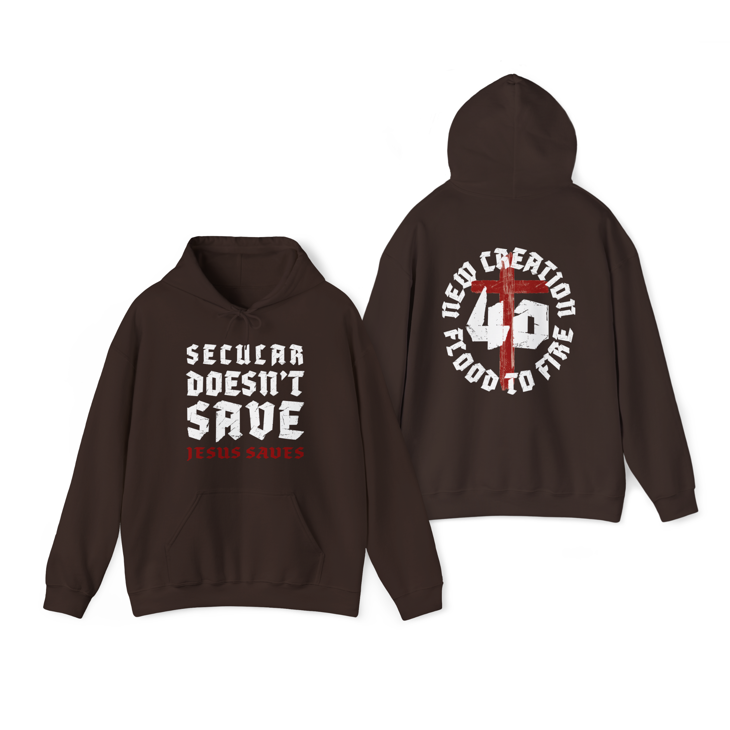 Secular Doesn’t Save Hoodie – Jesus Saves | The Power OF 40 - Faith-Based Streetwear Christian Hoodie