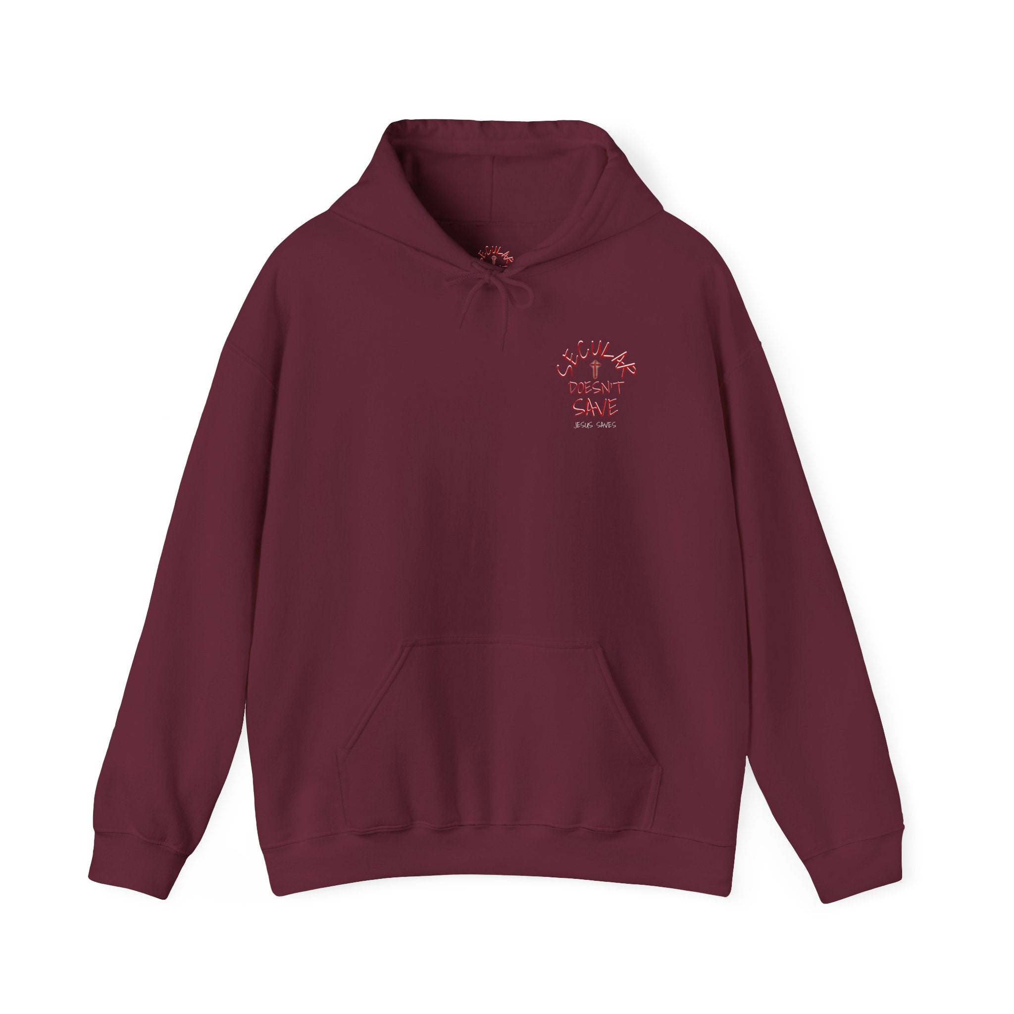 Jesus Is Coming, Secular Doesn’t Save –  Bold Witness Hoodie