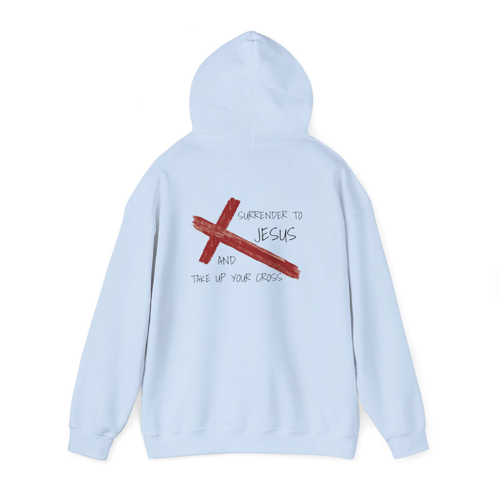 Ready to Take Up Your Cross?– Jesus Is Lord Hoodie
