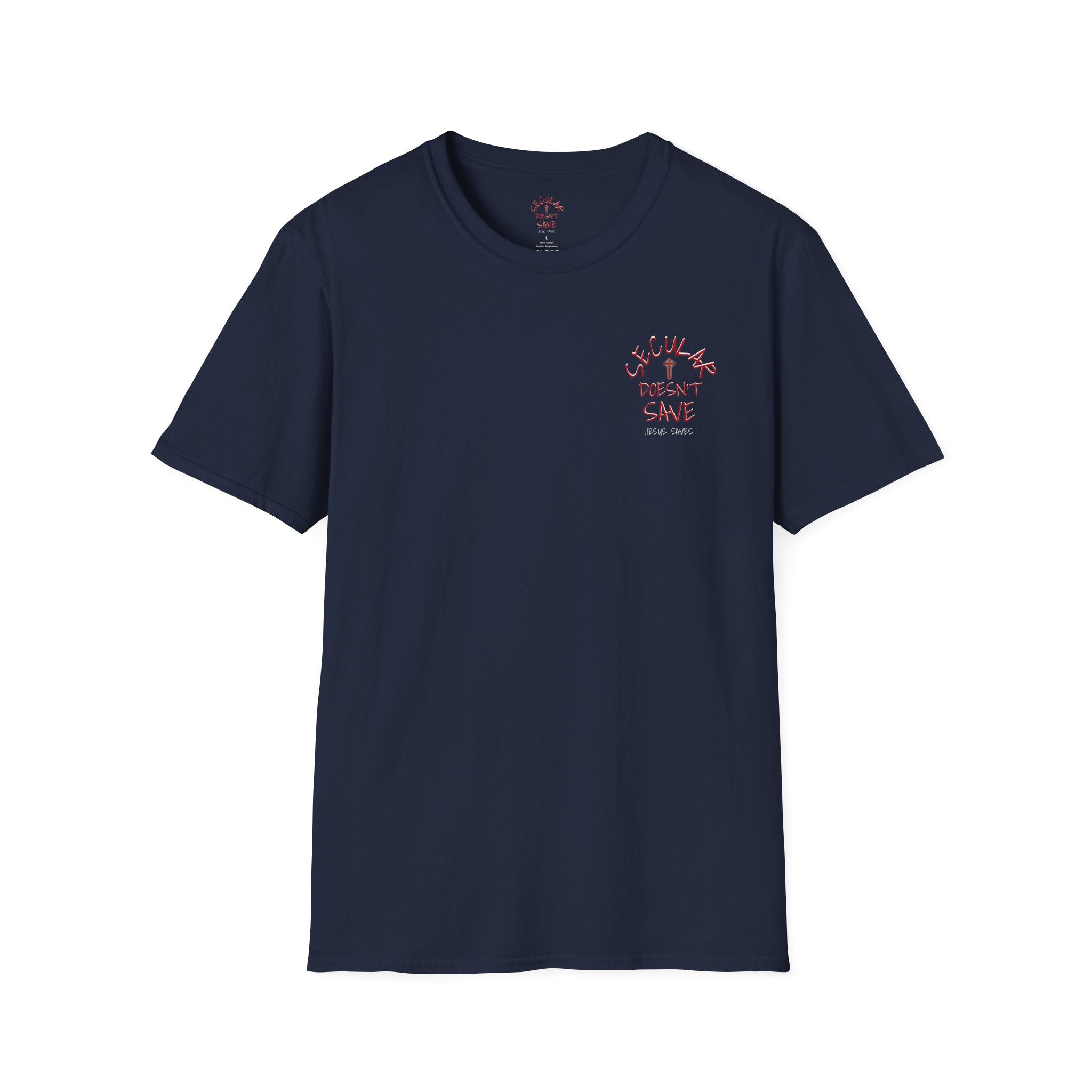 Are you Ready? Secular Doesn't Save / Jesus Is Coming T-Shirt