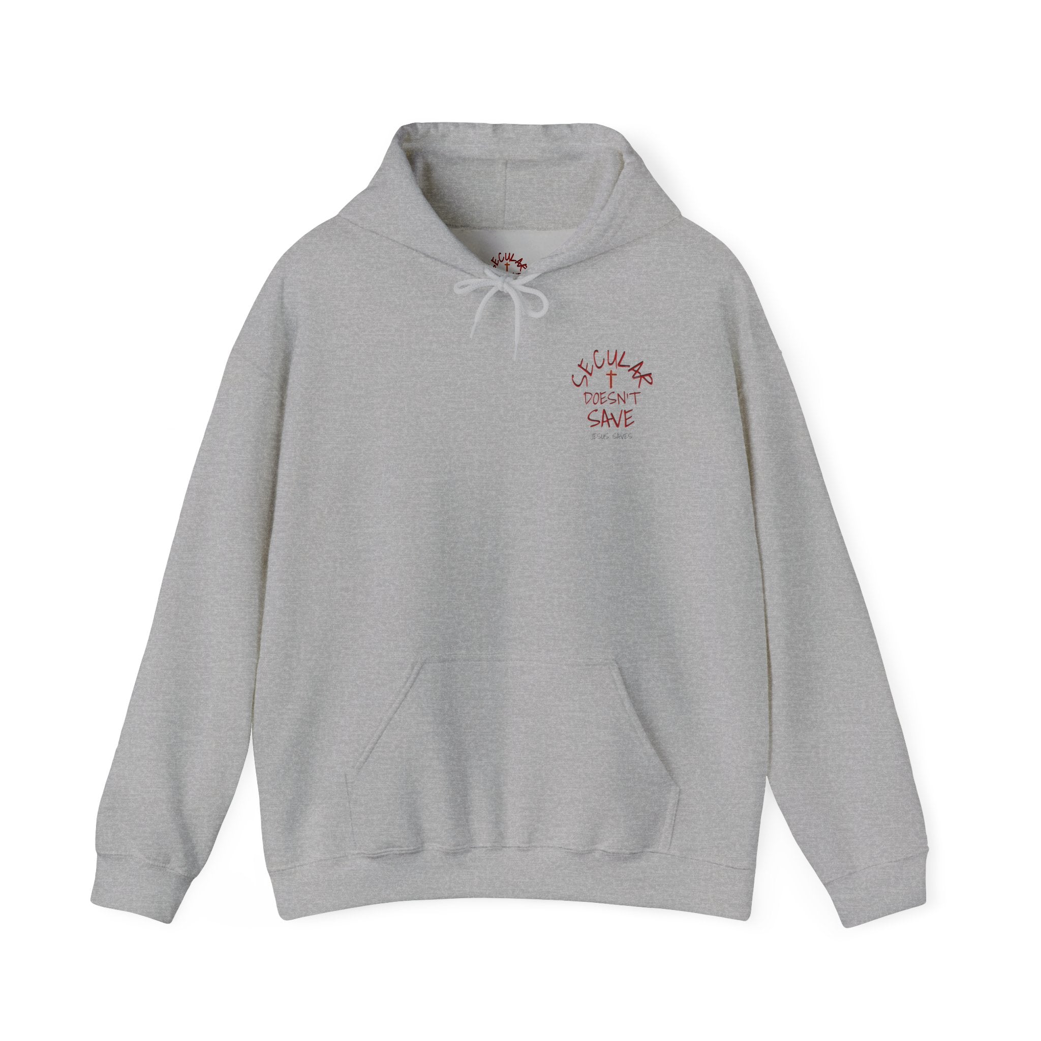 Jesus Is Coming, Secular Doesn’t Save –  Bold Witness Hoodie