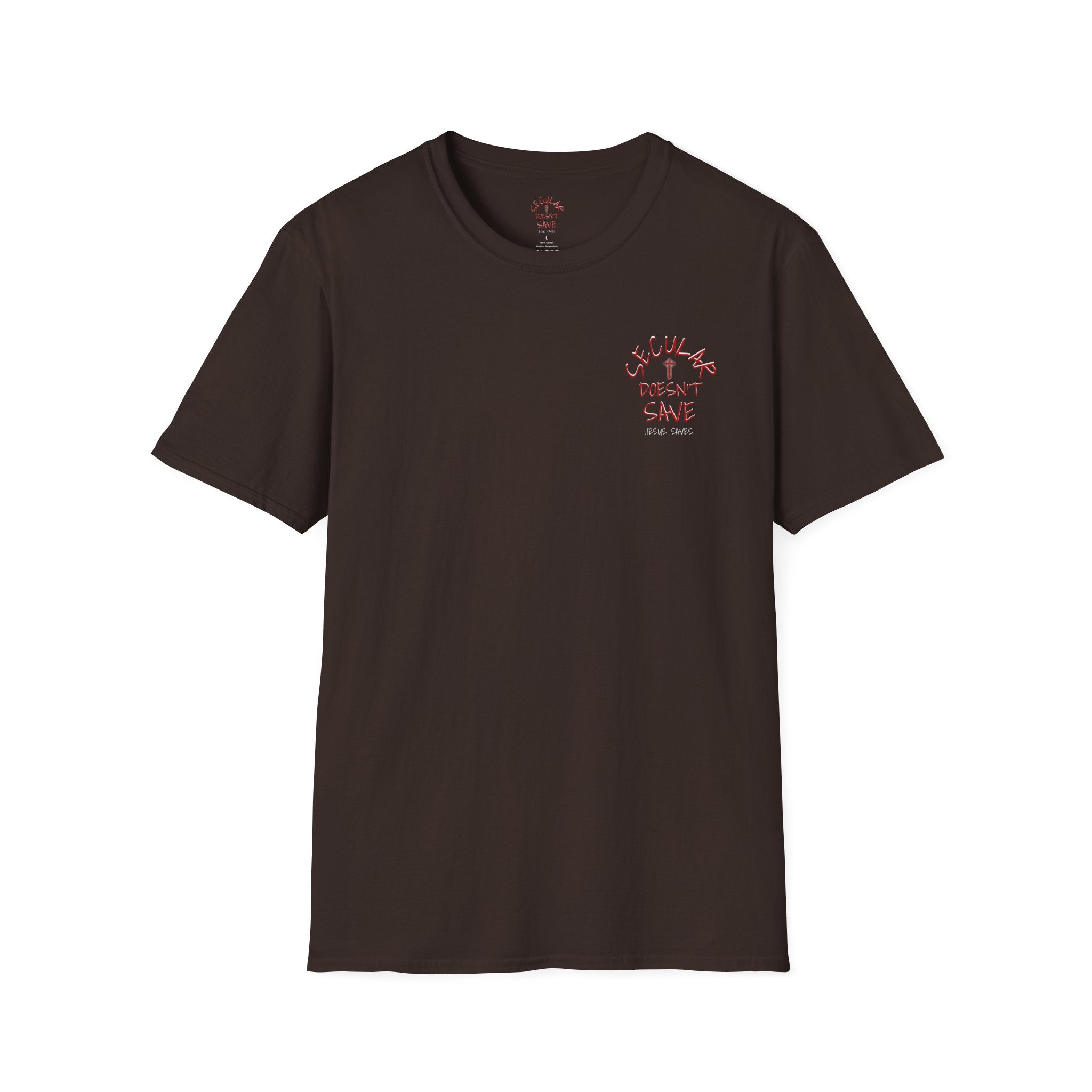 Are you Ready? Secular Doesn't Save / Jesus Is Coming T-Shirt