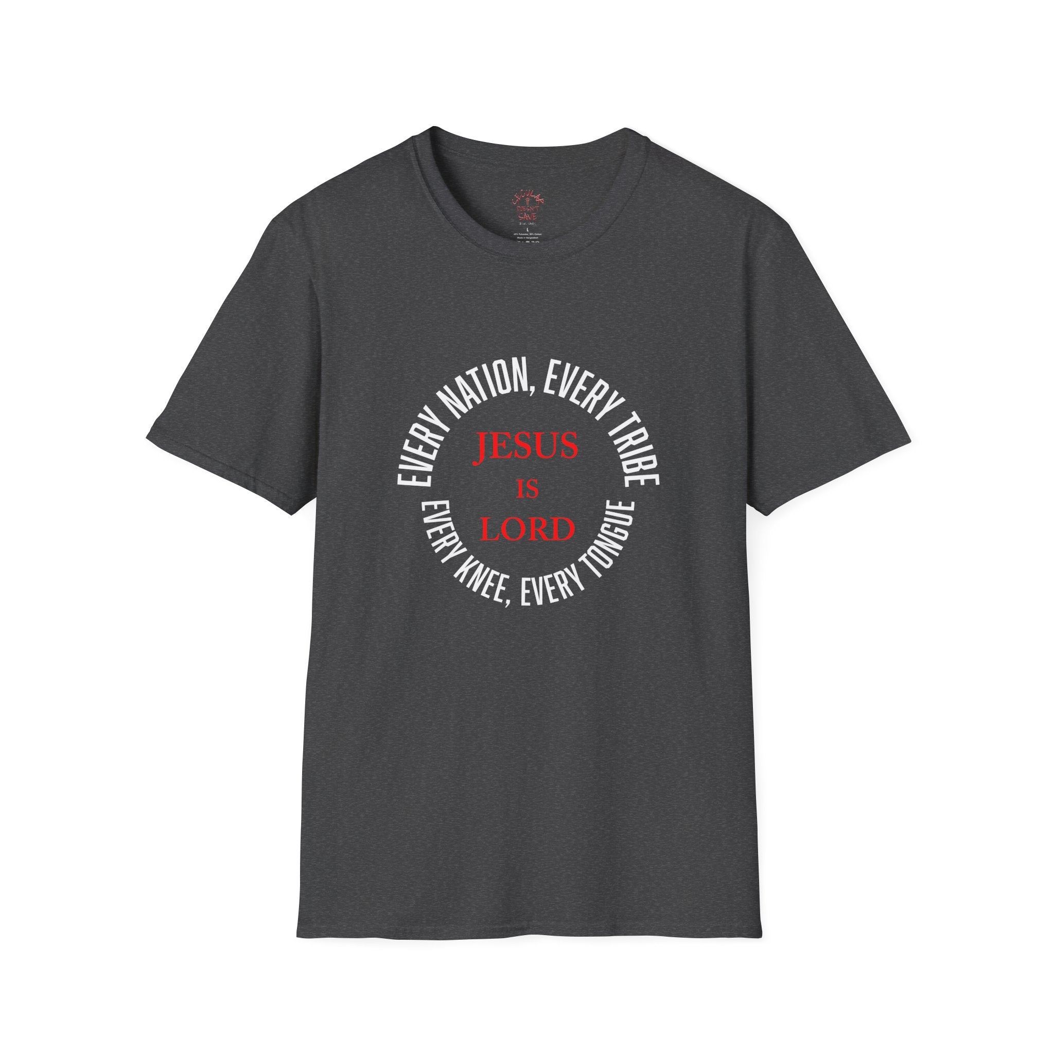 Declare His Name – Jesus Is Lord T-Shirt