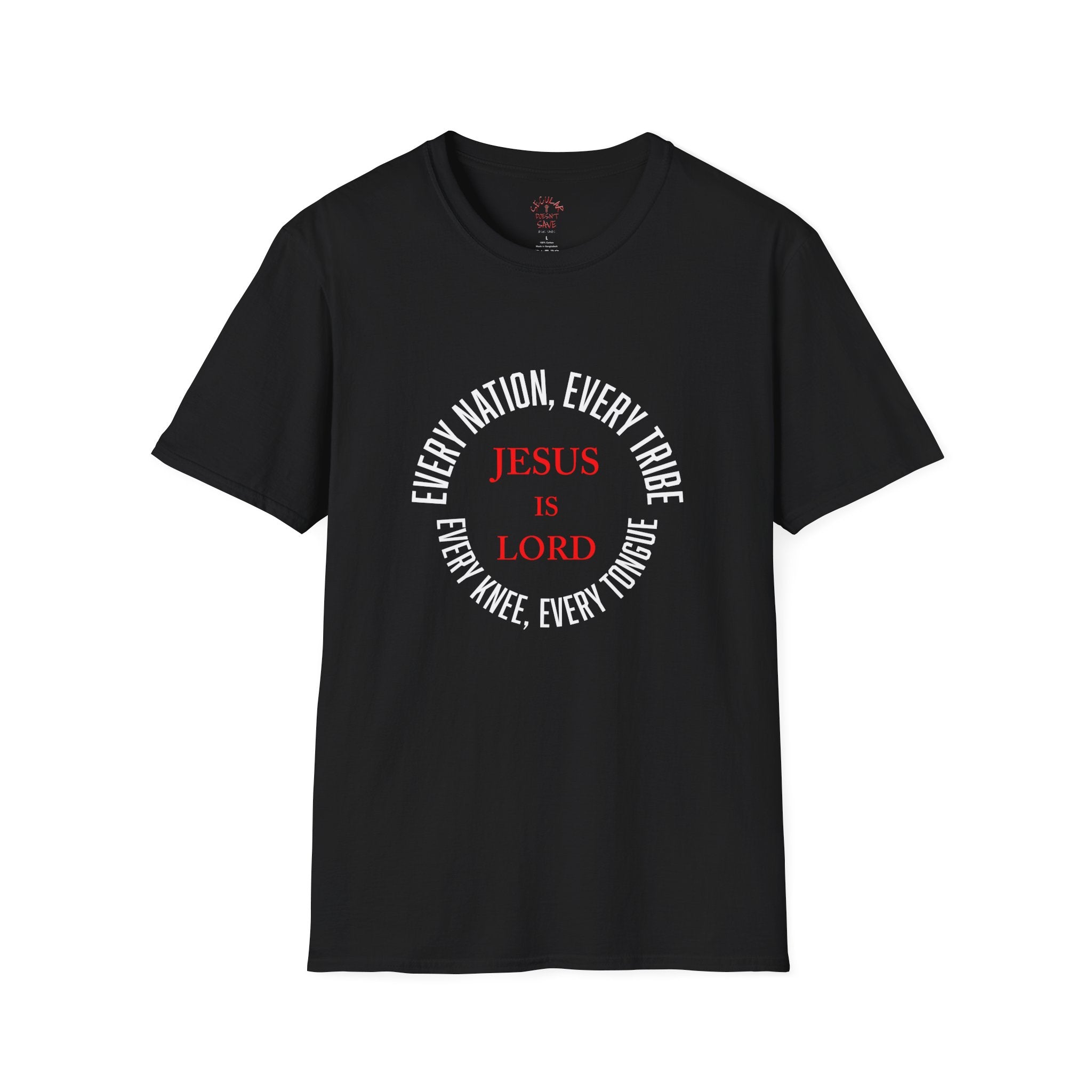Declare His Name – Jesus Is Lord T-Shirt